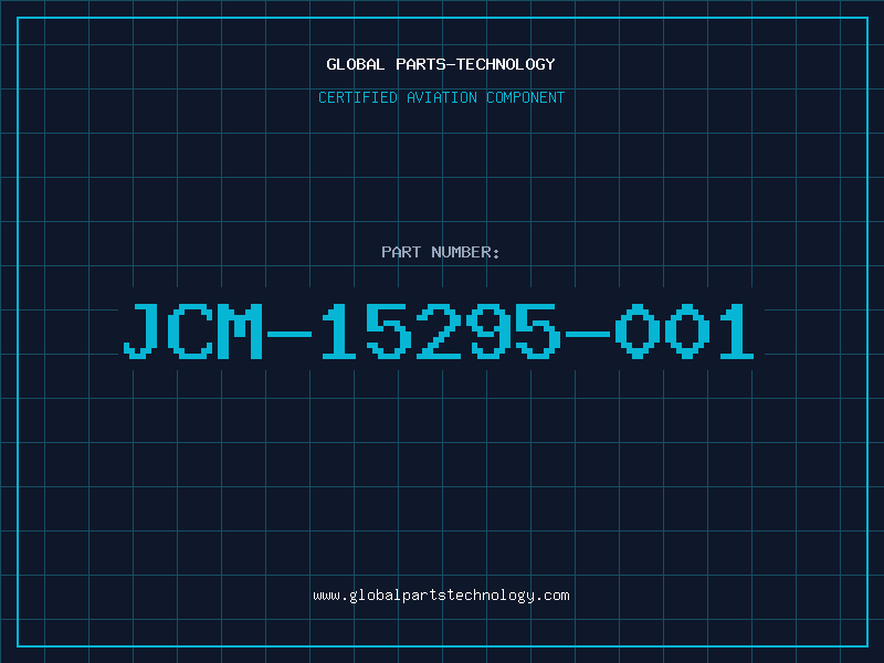 Aviation Part JCM-15295-001