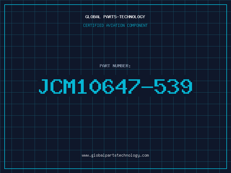 Aviation Part JCM10647-539