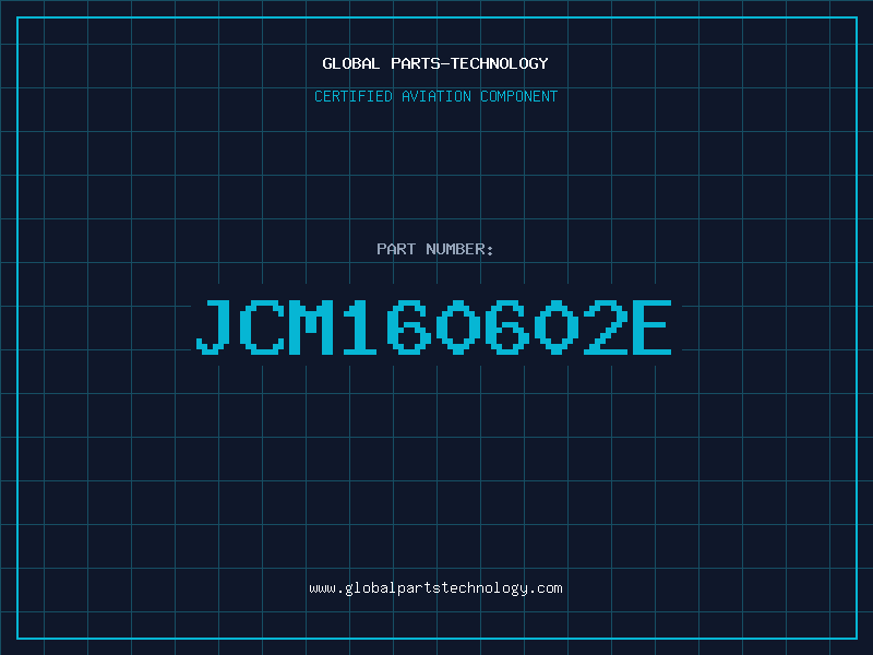 Aviation Part JCM160602E