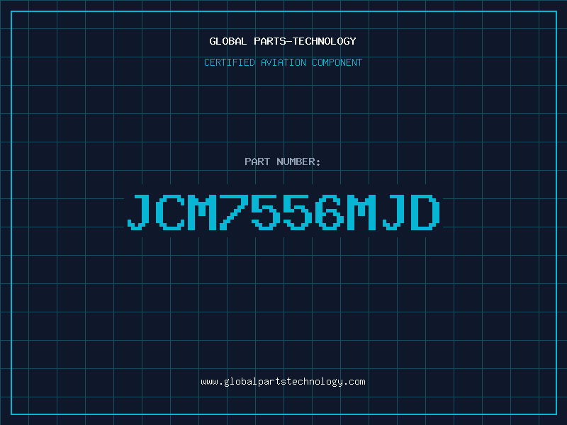 Aviation Part JCM7556MJD