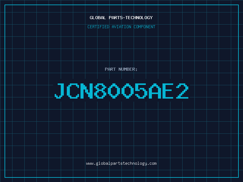 Aviation Part JCN8005AE2