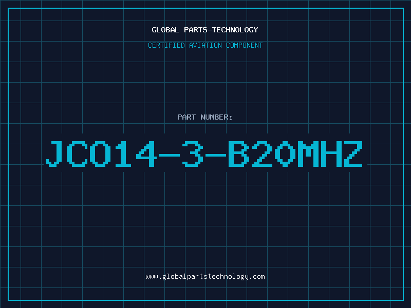 Aviation Part JCO14-3-B20MHZ