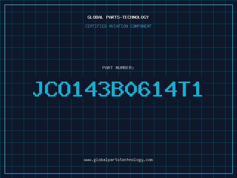 Aviation Part JCO143B0614T1