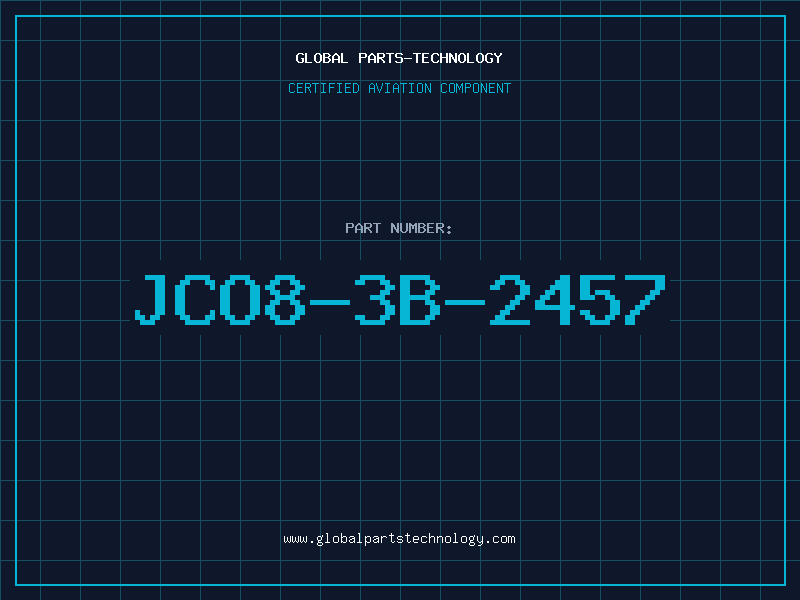 Aviation Part JCO8-3B-2457
