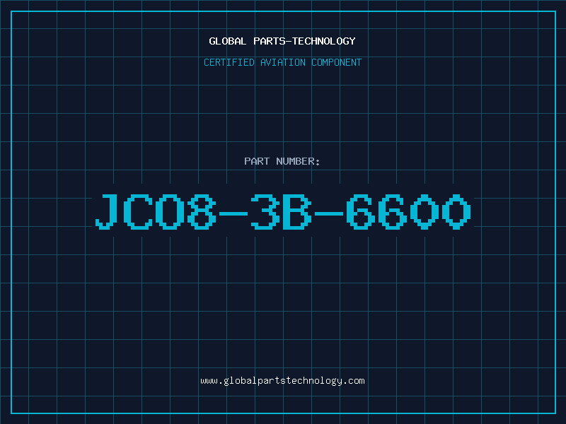 Aviation Part JCO8-3B-6600