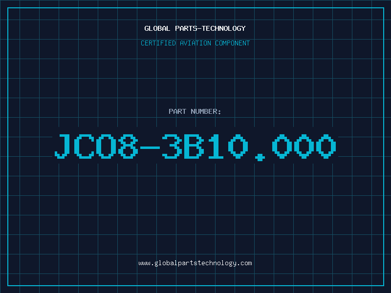 Aviation Part JCO8-3B10.000