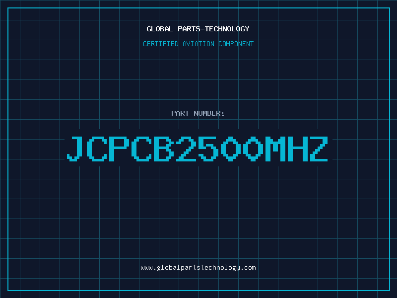 Aviation Part JCPCB2500MHZ