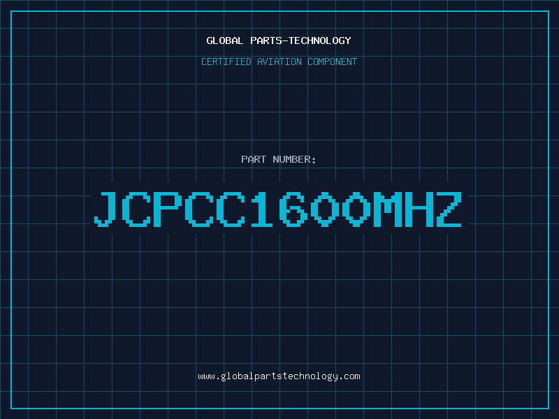 Aviation Part JCPCC1600MHZ