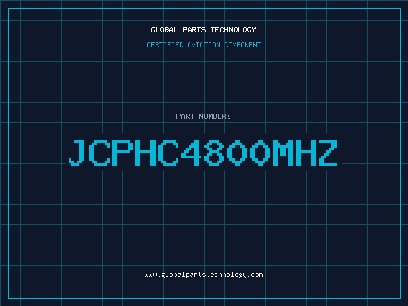 Aviation Part JCPHC4800MHZ