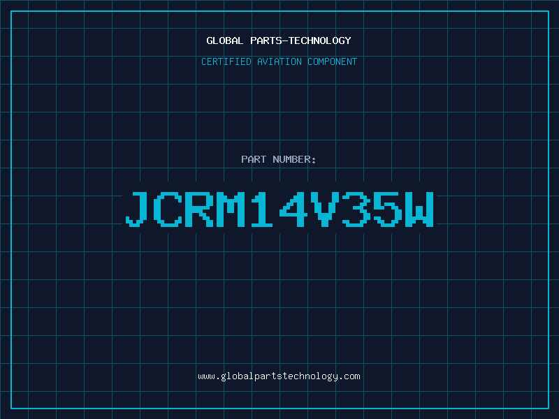 Aviation Part JCRM14V35W