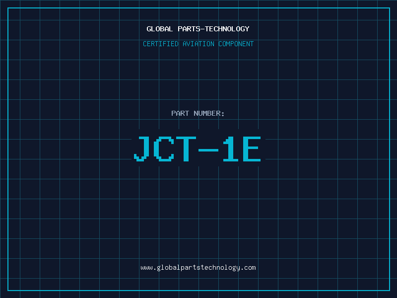 Aviation Part JCT-1E