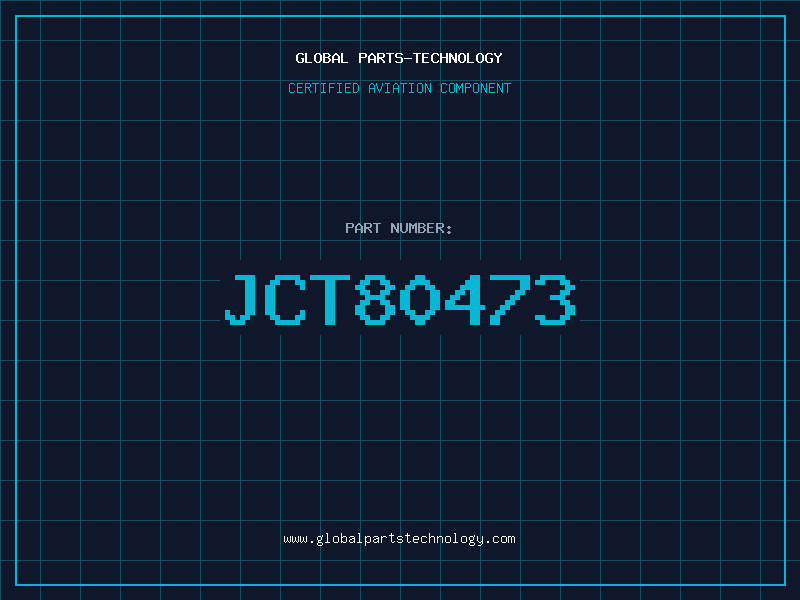 Aviation Part JCT80473