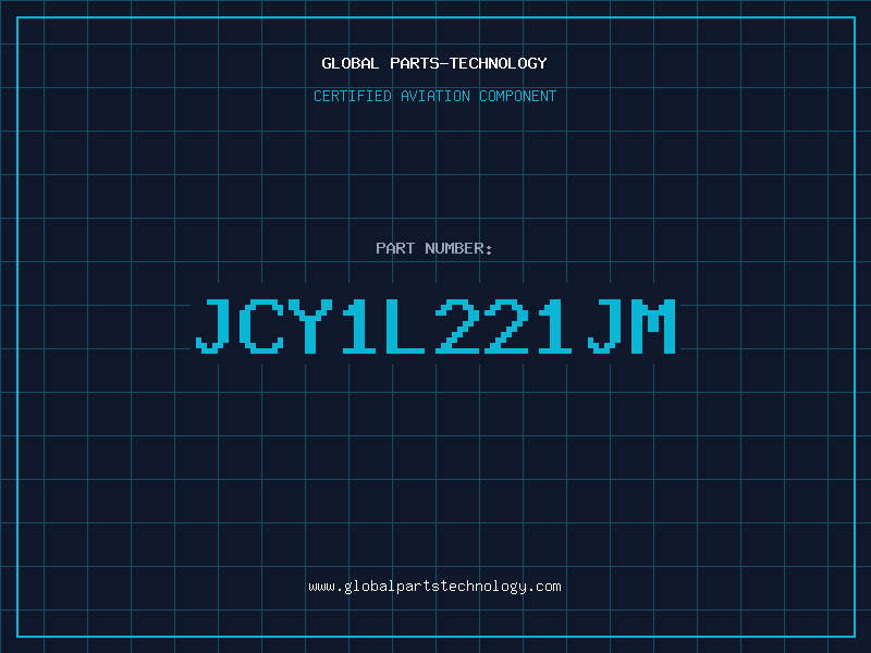 Aviation Part JCY1L221JM