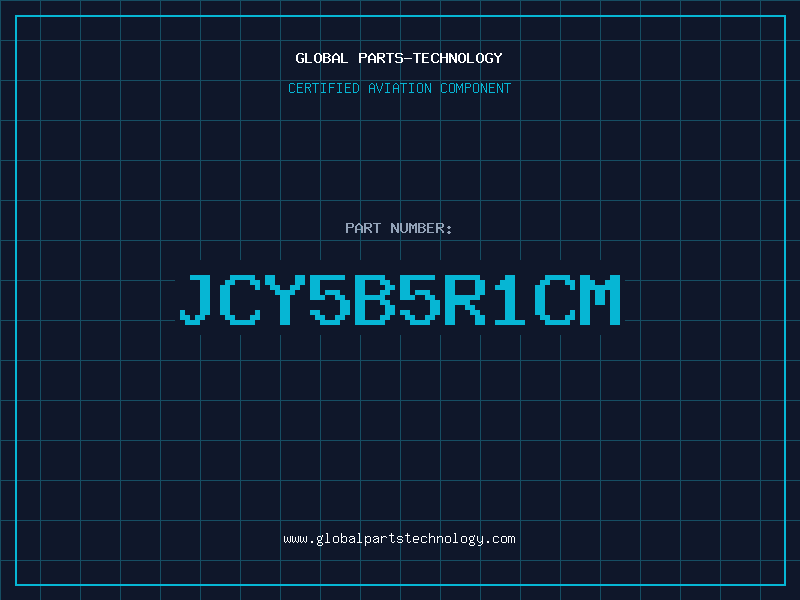Aviation Part JCY5B5R1CM