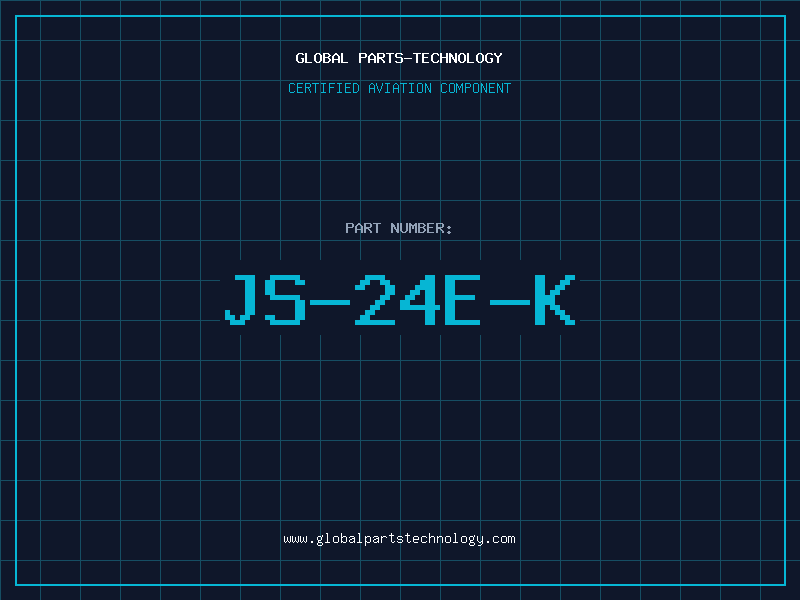 Aviation Part JS-24E-K