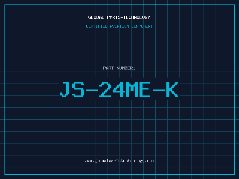 Aviation Part JS-24ME-K