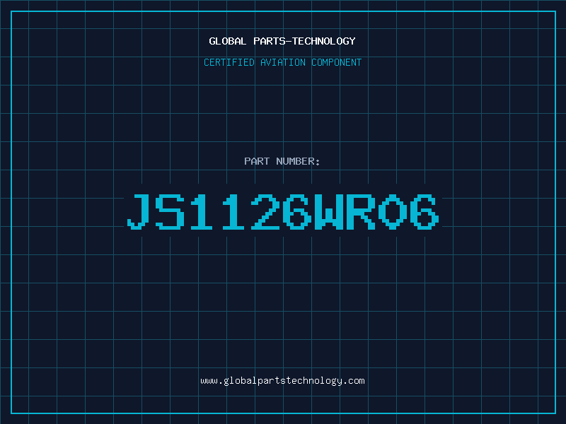 Aviation Part JS1126WR06
