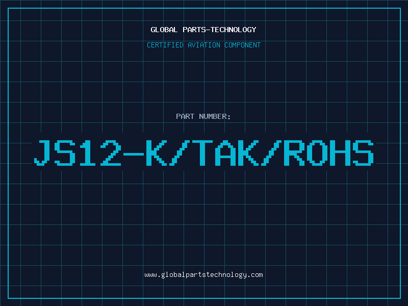 Aviation Part JS12-K/TAK/ROHS