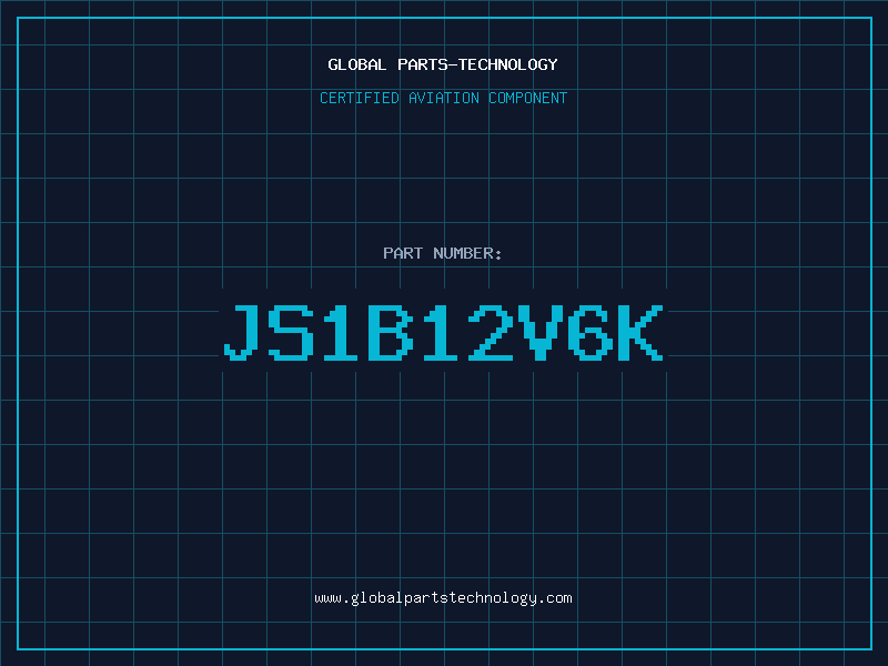 Aviation Part JS1B12V6K