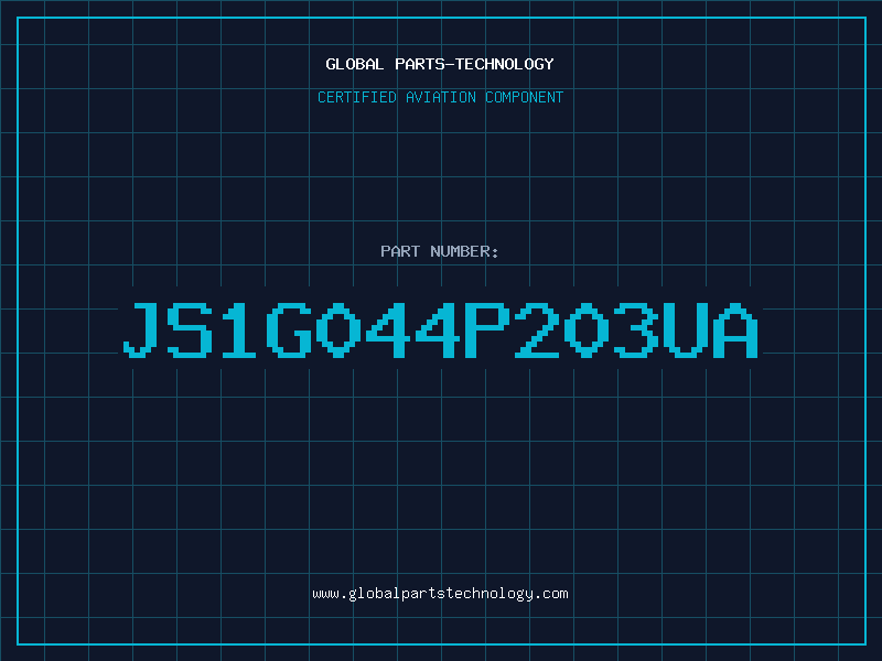 Aviation Part JS1G044P203UA