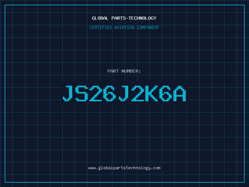 Aviation Part JS26J2K6A