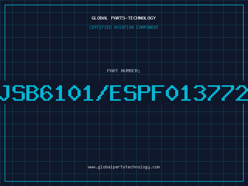 Aviation Part JSB6101/ESPF013772