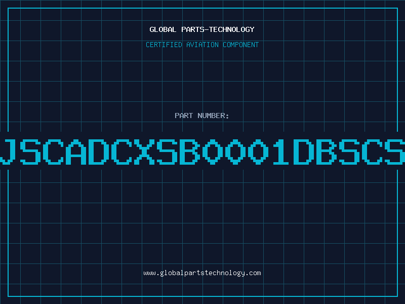 Aviation Part JSCADCXSB0001DBSCS