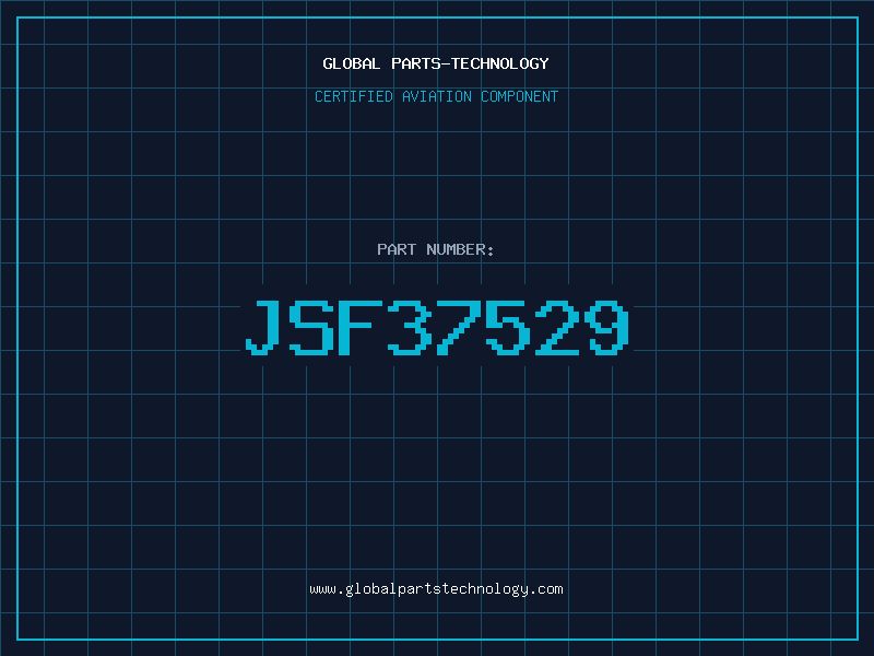 Aviation Part JSF37529