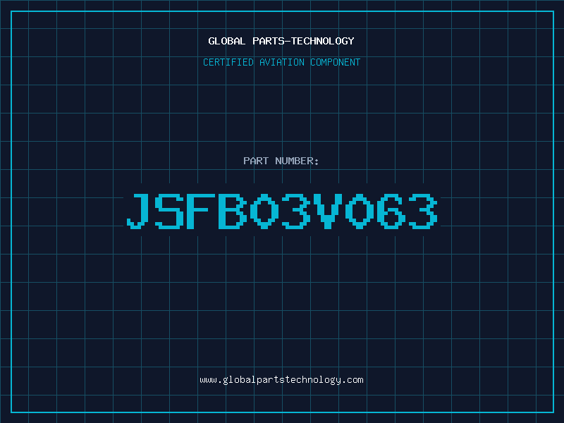 Aviation Part JSFB03V063