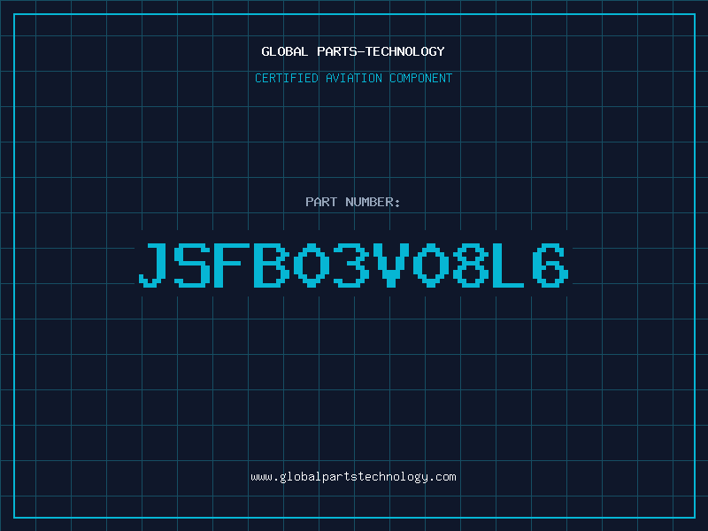 Aviation Part JSFB03V08L6