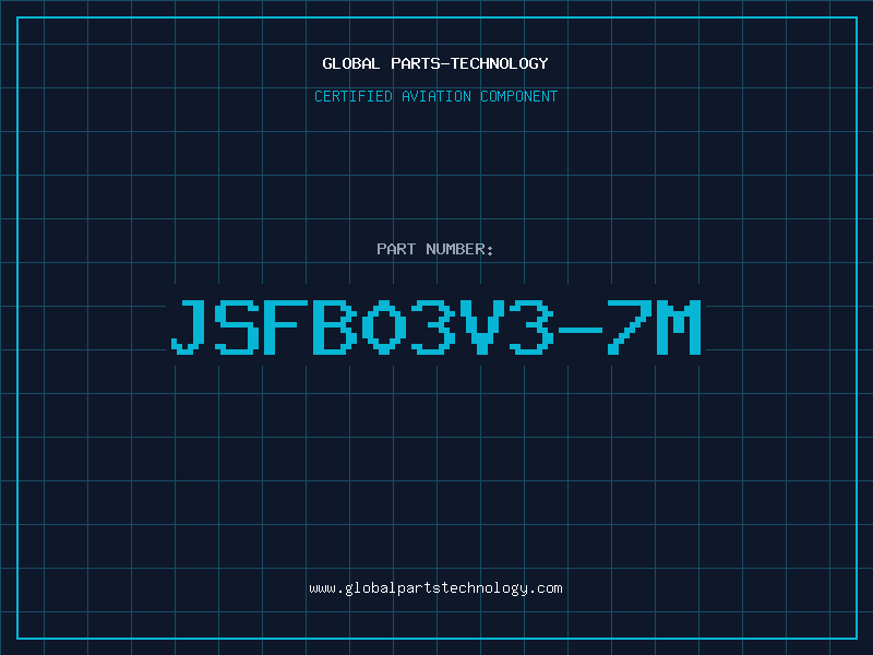 Aviation Part JSFB03V3-7M