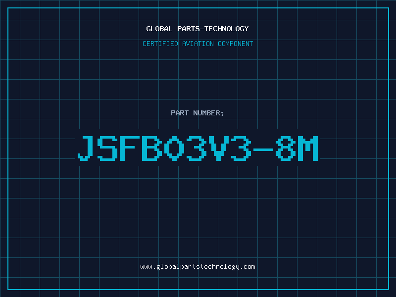 Aviation Part JSFB03V3-8M