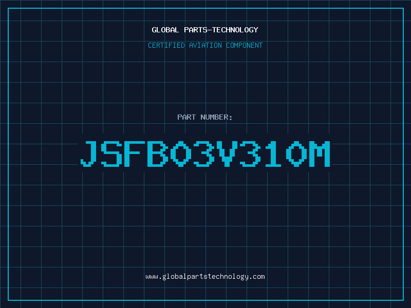 Aviation Part JSFB03V310M