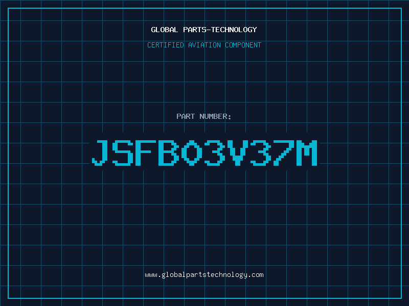 Aviation Part JSFB03V37M