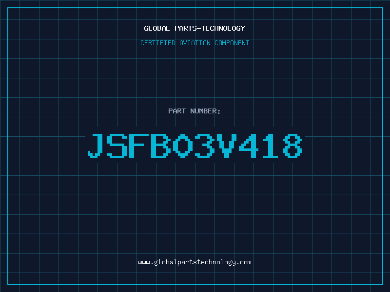 Aviation Part JSFB03V418