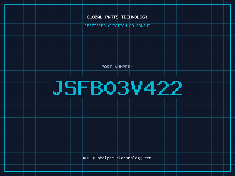 Aviation Part JSFB03V422