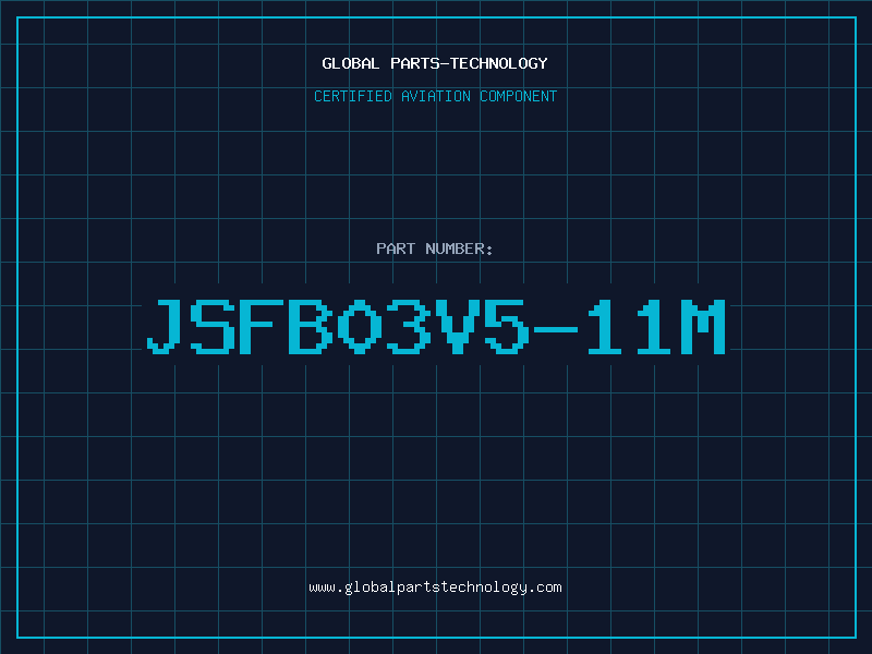 Aviation Part JSFB03V5-11M