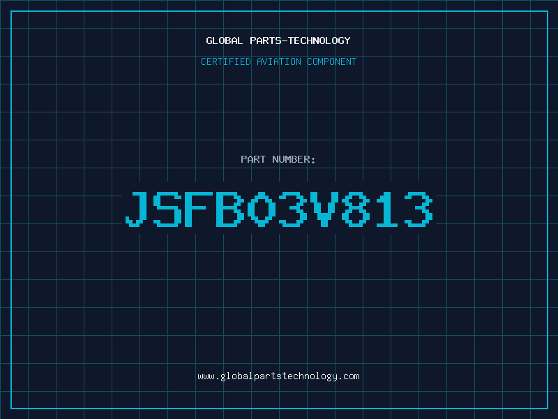 Aviation Part JSFB03V813