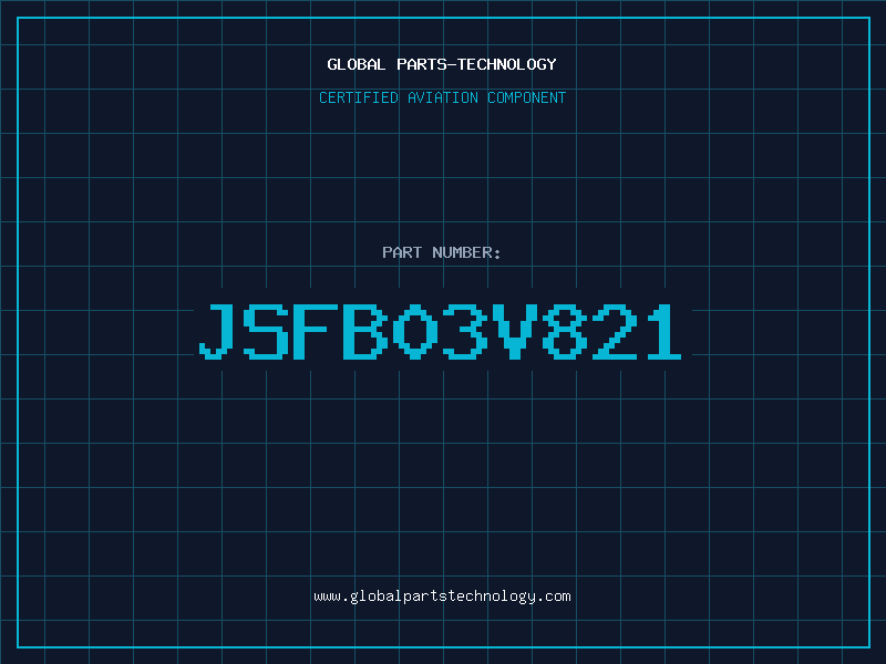 Aviation Part JSFB03V821