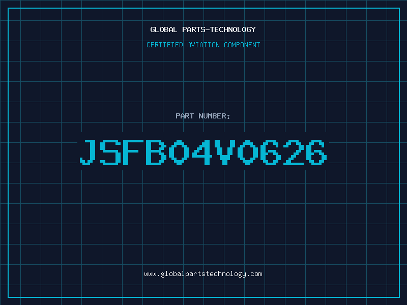 Aviation Part JSFB04V0626