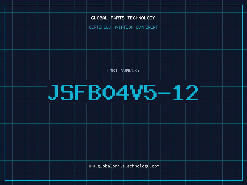 Aviation Part JSFB04V5-12