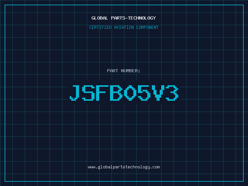 Aviation Part JSFB05V3