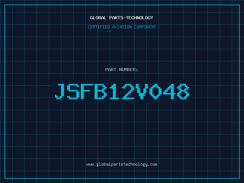 Aviation Part JSFB12V048