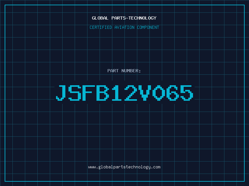 Aviation Part JSFB12V065