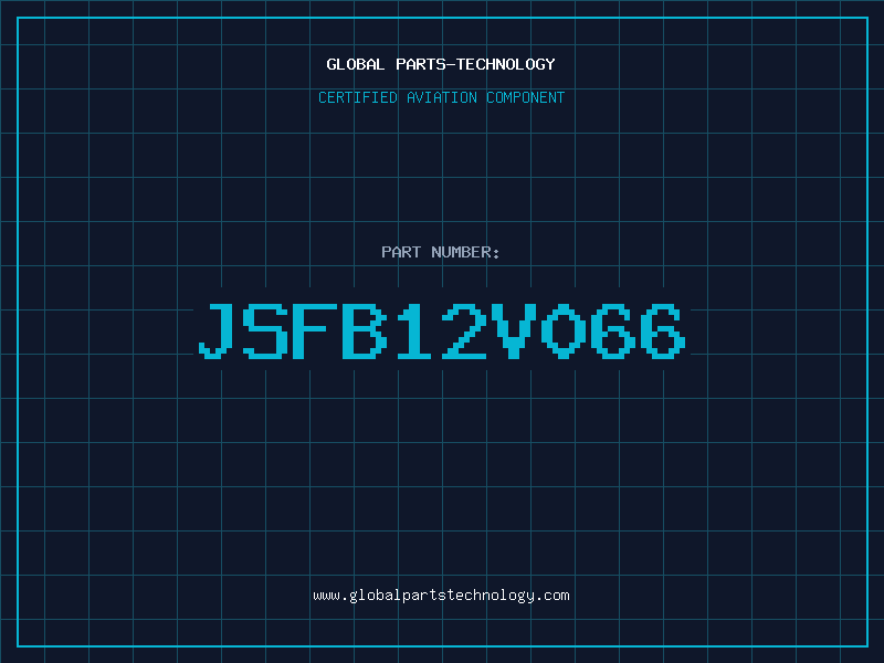 Aviation Part JSFB12V066