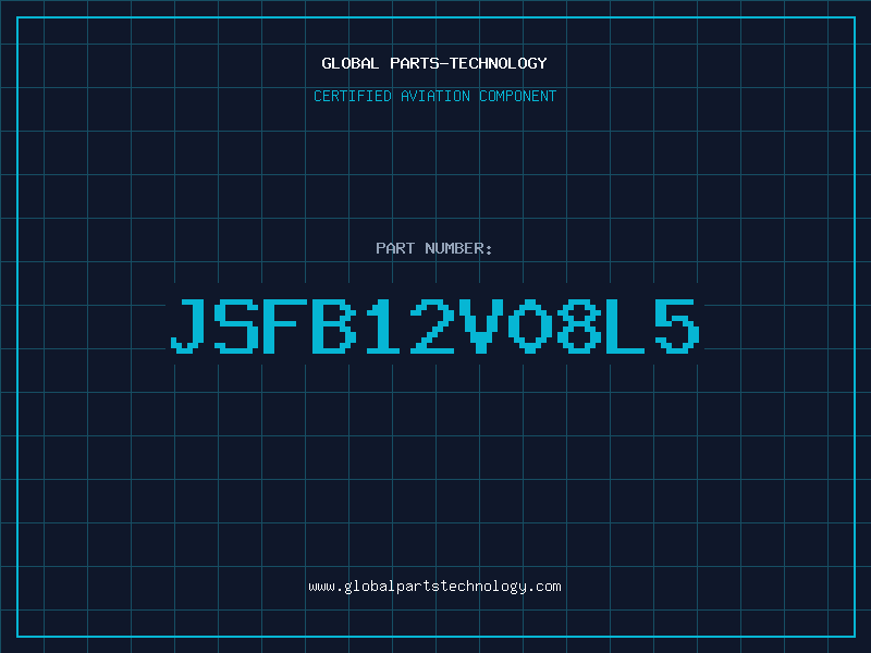 Aviation Part JSFB12V08L5