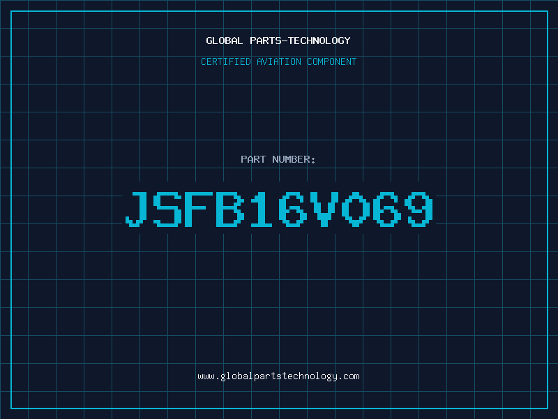 Aviation Part JSFB16V069