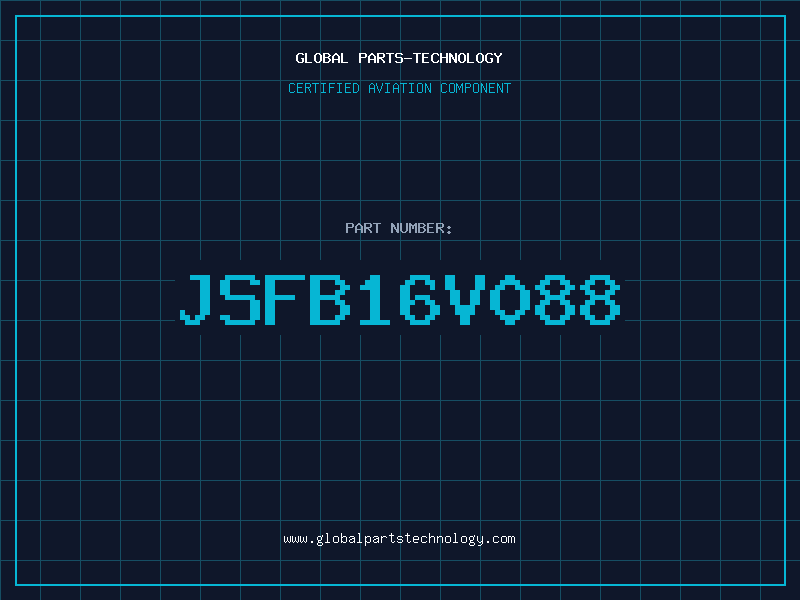 Aviation Part JSFB16V088