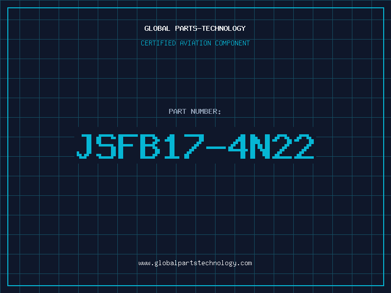 Aviation Part JSFB17-4N22
