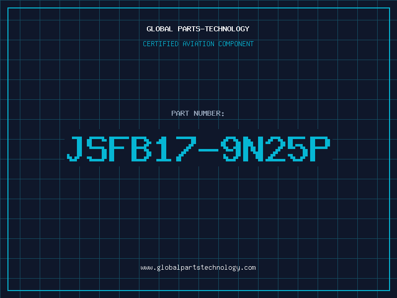 Aviation Part JSFB17-9N25P